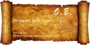 Orowan Bános névjegykártya